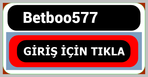 Betboo577