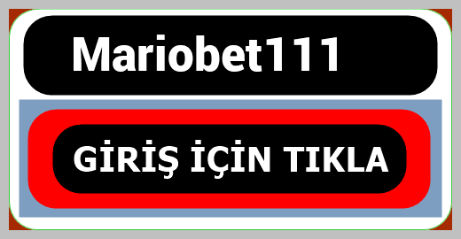 Mariobet111