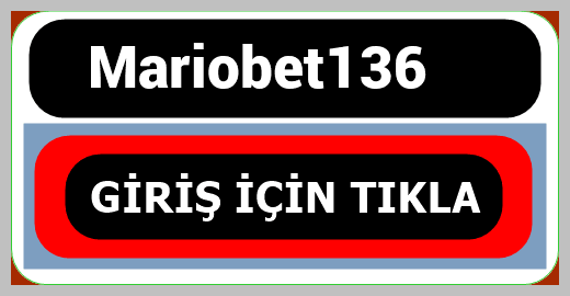 Mariobet136