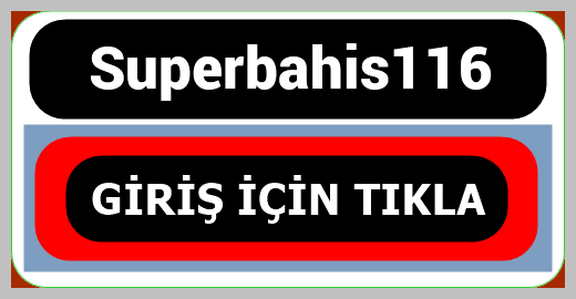 Superbahis116