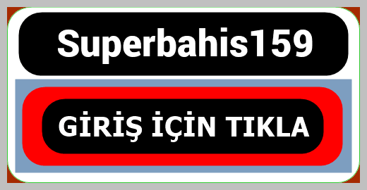 Superbahis159