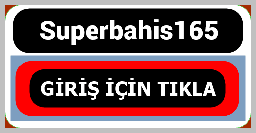 Superbahis165
