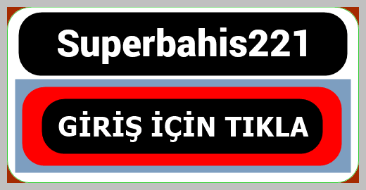 Superbahis221