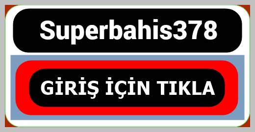 Superbahis378