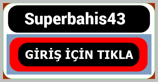 Superbahis43