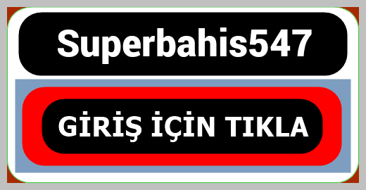 Superbahis547