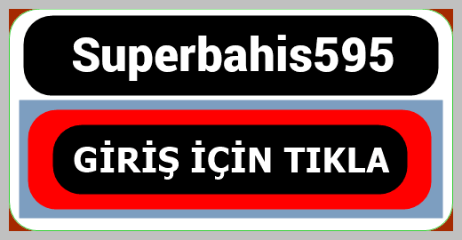 Superbahis595