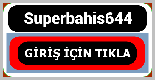 Superbahis644