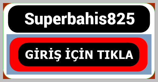 Superbahis825