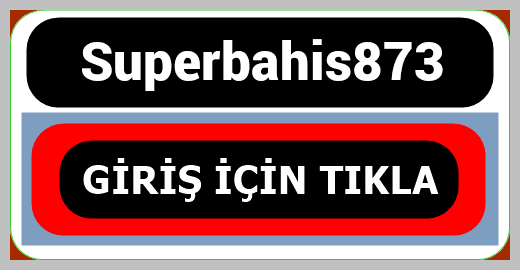 Superbahis873