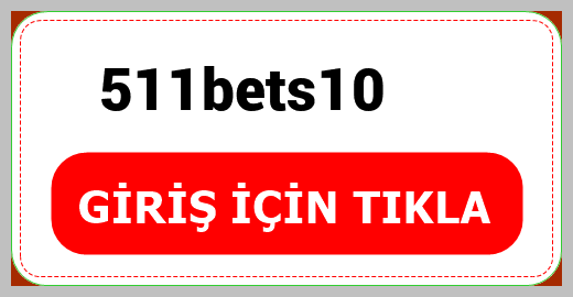 511bets10