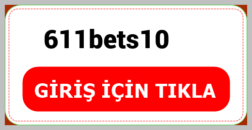 611bets10
