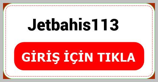 Jetbahis113