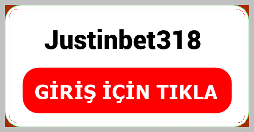 Justinbet318