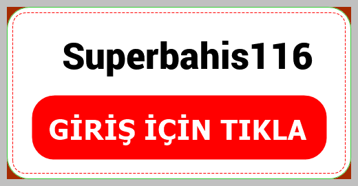 Superbahis116