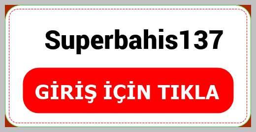 Superbahis137