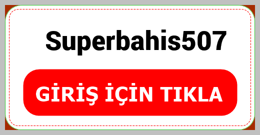 Superbahis507