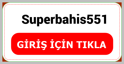 Superbahis551