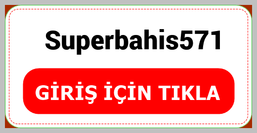 Superbahis571