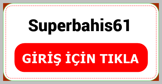 Superbahis61