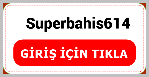 Superbahis614