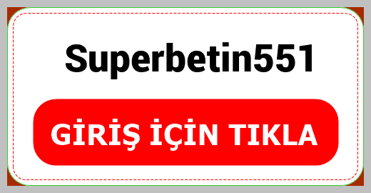 Superbetin551