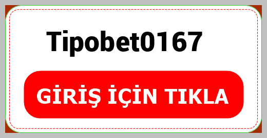 Tipobet0167