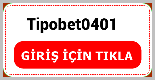 Tipobet0401