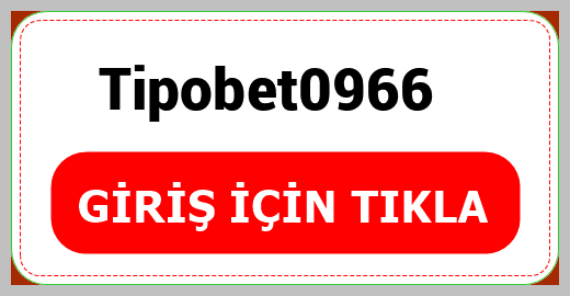 Tipobet0966