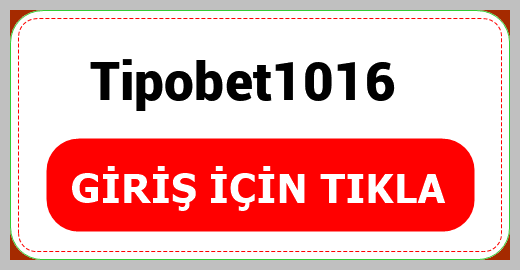 Tipobet1016