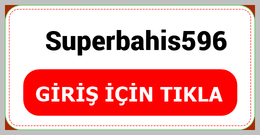 Superbahis596